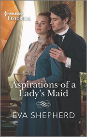 Aspirations of a lady's maid cover image