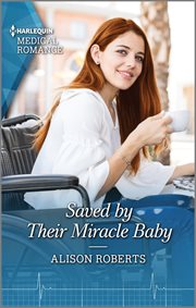 Saved by their miracle baby cover image