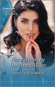 Reawakened by her army major cover image