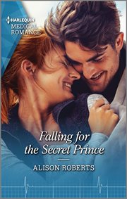 Falling for the secret prince cover image