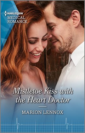 Cover image for Mistletoe Kiss with the Heart Doctor