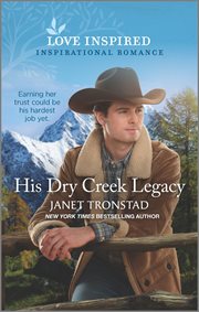 His Dry Creek legacy cover image