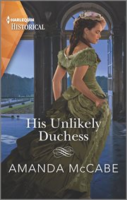 His unlikely duchess cover image