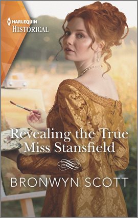 Cover image for Revealing the True Miss Stansfield