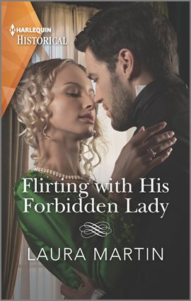 Cover image for Flirting with His Forbidden Lady