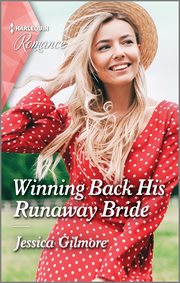 Winning back his runaway bride cover image