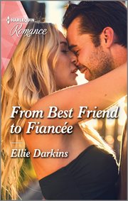 From best friend to fiancée cover image