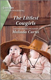 The littlest cowgirls : a clean romance cover image