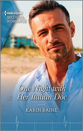 Cover image for One Night with Her Italian Doc
