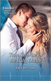 Twin surprise for the baby doctor cover image