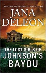 The lost girls of johnson's bayou cover image