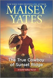 The true cowboy of Sunset Ridge cover image