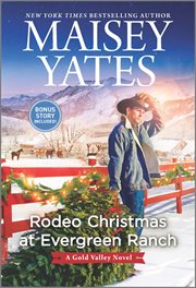 Rodeo Christmas at Evergreen Ranch : A Novel cover image