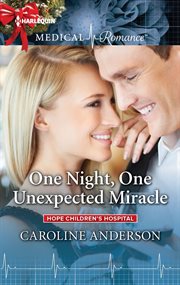 One night, one unexpected miracle cover image