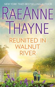 Reunited in walnut river cover image