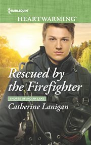Rescued by the firefighter cover image