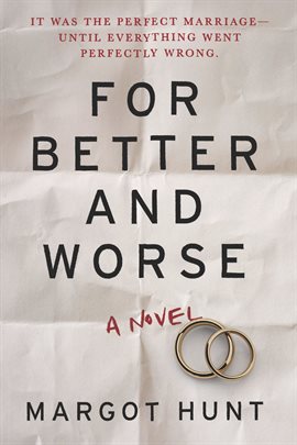 Cover image for For Better and Worse