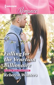 Falling for the Venetian billionaire cover image