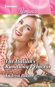 The Italian's runaway princess cover image