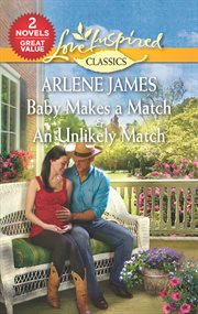 Baby Makes a Match & an Unlikely Match cover image