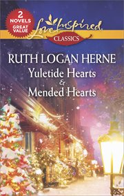 Yuletide hearts & mended Hearts cover image