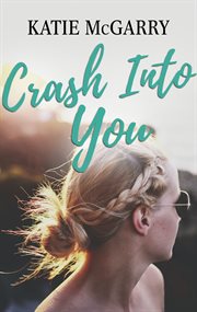 Crash into you cover image