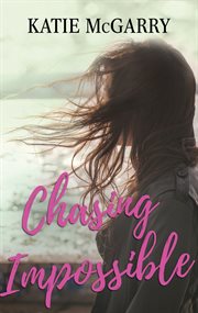 Chasing impossible cover image