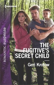 The fugitive's secret child cover image