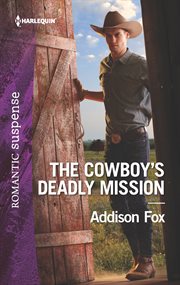 The cowboy's deadly mission cover image