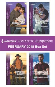 Harlequin romantic suspense : Colton's Deadly Engagement\Guardian Cowboy\Her Mission with a SEAL\Undercover Protector. Box set, February 2018 cover image