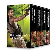 The coltons of eden falls complete collection : colton destiny\colton's ranch refuge\colton's deep cover\colton showdown cover image