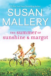The summer of Sunshine and Margot cover image