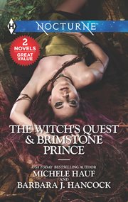 The witch's quest : & Brimstone prince cover image