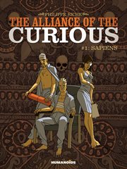 The alliance of the curious. Volume 1 cover image