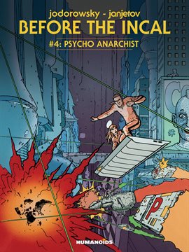 Cover image for Before The Incal Vol.4: Psycho Anarchist