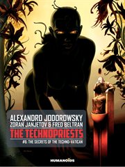 The Technopriests. Volume 6 cover image