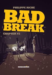 Bad break. Volume 2 cover image