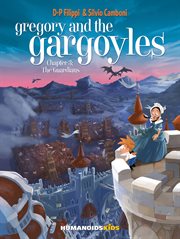Gregory and the gargoyles. Volume 3 cover image