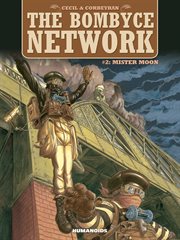 The bombyce network. Volume 2 cover image