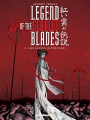 Legend of the scarlet blades vol.2: like leaves in the wind. Volume 0 cover image
