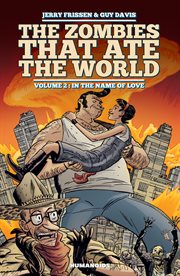 The zombies that ate the world. Volume 2, The eleventh commandment cover image