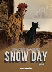 Snow Day. Volume 1 cover image