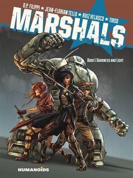 Cover image for Marshals Vol. 1 : Darkness and Light