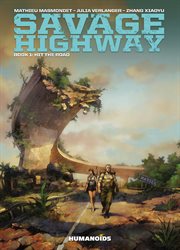 Savage Highway. Volume 1 cover image