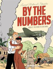 By the numbers : the road to Cao Bang. Volume 2 cover image
