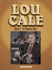 Lou Cale. Volume 1 cover image
