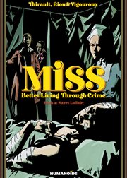 Miss: better living through crime. Volume 2 cover image