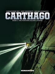 Carthago vol.1: the fortuna island lagoon. Volume 0 cover image