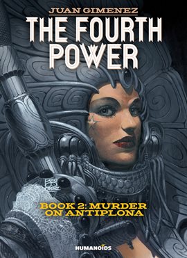 Cover image for The Fourth Power Vol.2: Murder on Antiplona