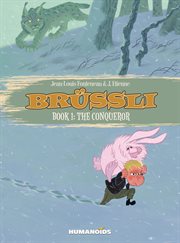 Brussli: way of the dragon boy. Volume 1 cover image
